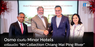 Osmo ร่วมกับ Minor Hotels เตรียมเปิด “NH Collection Chiang Mai Ping River” NH Collection Chiang Mai Ping River