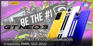 realme ส่ง GT NEO 3 สานต่อการเป็นพันธมิตรการแข่งขัน PMPL SEA 2022 realme