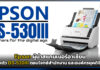 Epson ผู้นำสแกนเนอร์อาเซียน เปิดตัว DS-530III ตอบโจทย์สำนักงาน และองค์กรยุคดิจิทัล Epson
