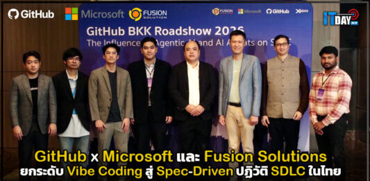 GitHub ผนึก Microsoft และ Fusion Solutions ยกระดับ Vibe Coding สู่ Spec-Driven ปฏิวัติ SDLC ในไทย Microsoft